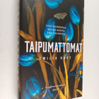 Emilia Hart : Taipumattomat - pikkukuva 1