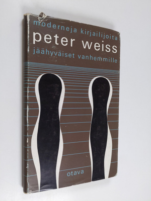 Peter Weiss : Jäähyväiset vanhemmille : kertomus