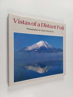 Minoru Warashina : Vistas of a distant Fuji