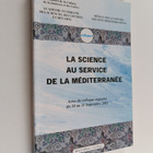La science au service de la Mediterranee : actes du collo... - pikkukuva 1