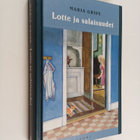 Maria Gripe : Lotte ja salaisuudet - pikkukuva 1