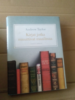 Andrew Taylor: Kirjat jotka muuttivat maailmaa