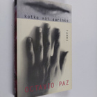 Octavio Paz : Kotka vai aurinko - pikkukuva 1