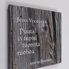 Juha Vuorinen : Puuta ja tupsu tuoretta ruohoa - pikkukuva 1