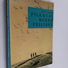 Arvo Aallas : Pilkkuja meren peilissä - pikkukuva 1
