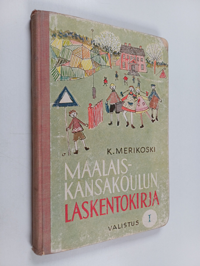 K. Merikoski : Maalaiskansakoulun laskentokirja