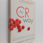 Paul McGlothin ym. : The CR Way - Using the Secrets of Ca... - pikkukuva 1