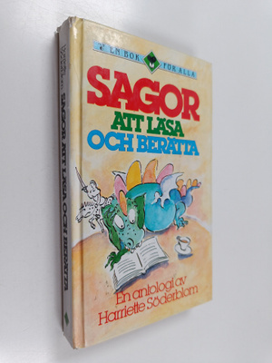 Sagor att läsa och berätta : en antologi