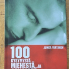 Jukka Virtanen : 100 kysymystä miehestä ja seksistä (2005) - pikkukuva 1