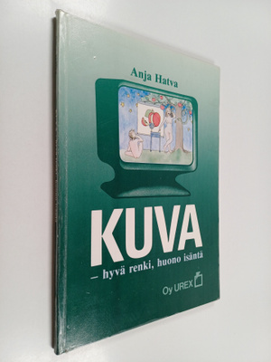 Anja Hatva : Kuva : hyvä renki, huono isäntä