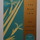 Louise Glück - The Wild Iris - pikkukuva 1