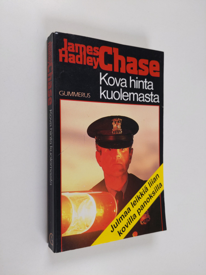 James Hadley Chase : Kova hinta kuolemasta : salapoliisir...