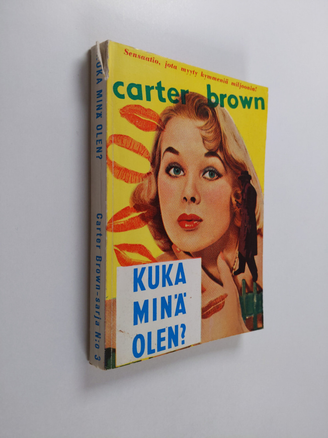 Carter Brown : Kuka minä olen