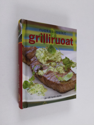 Saara ym. (suom.) Toivonen : Grilliruoat