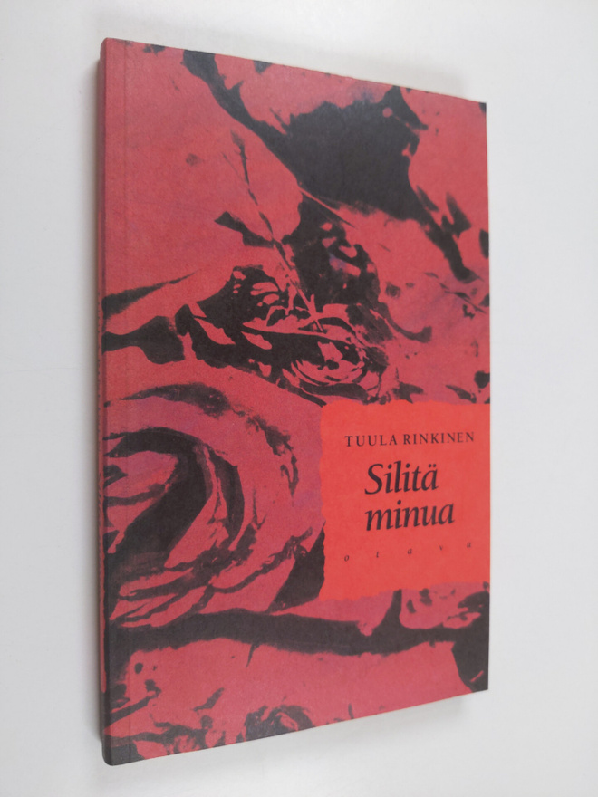 Tuula Rinkinen : Silitä minua