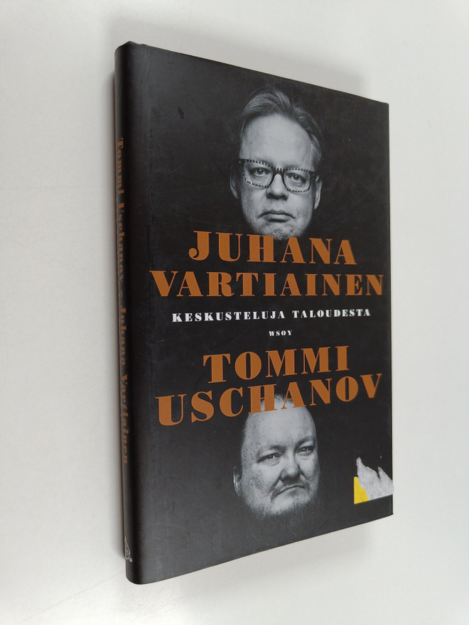 Tommi Uschanov : Keskusteluja taloudesta