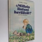 Anneli Terho : Milloin lintuni heräävät? - pikkukuva 1