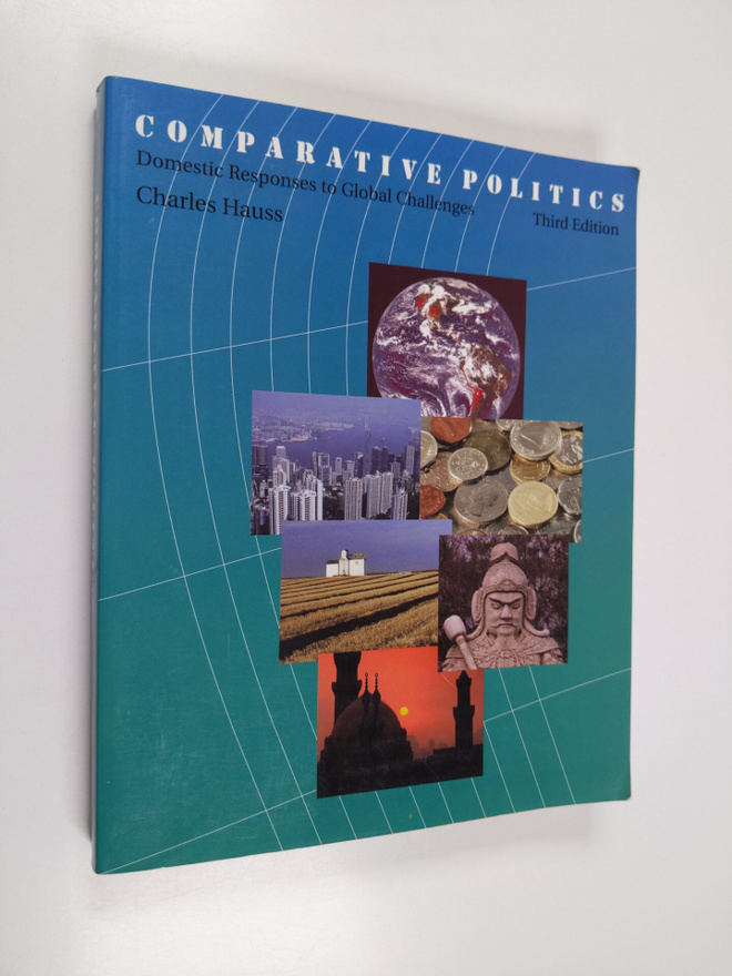 Charles Hauss : Comparative Politics: Domestic Responses ...