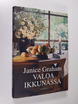 Janice Graham : Valoa ikkunassa