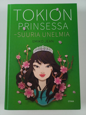 Emiko Jean : Tokion prinsessa : suuria unelmia