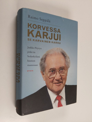 Raimo Seppälä : Korvessa kaikui se karvainen karhu : Jaak...