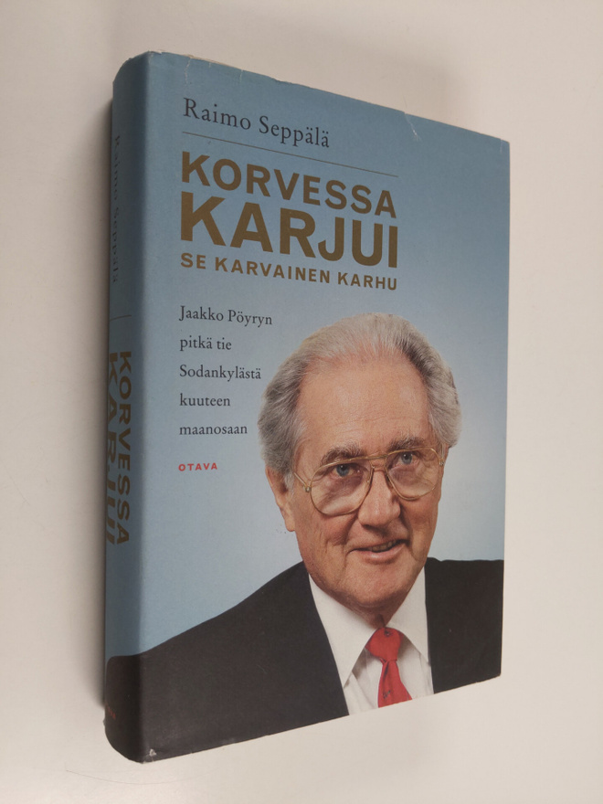 Raimo Seppälä : Korvessa kaikui se karvainen karhu : Jaak...