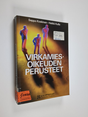 Seppo Koskinen : Virkamiesoikeuden perusteet