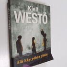 Kjell Westö : Älä käy yöhön yksin - pikkukuva 1