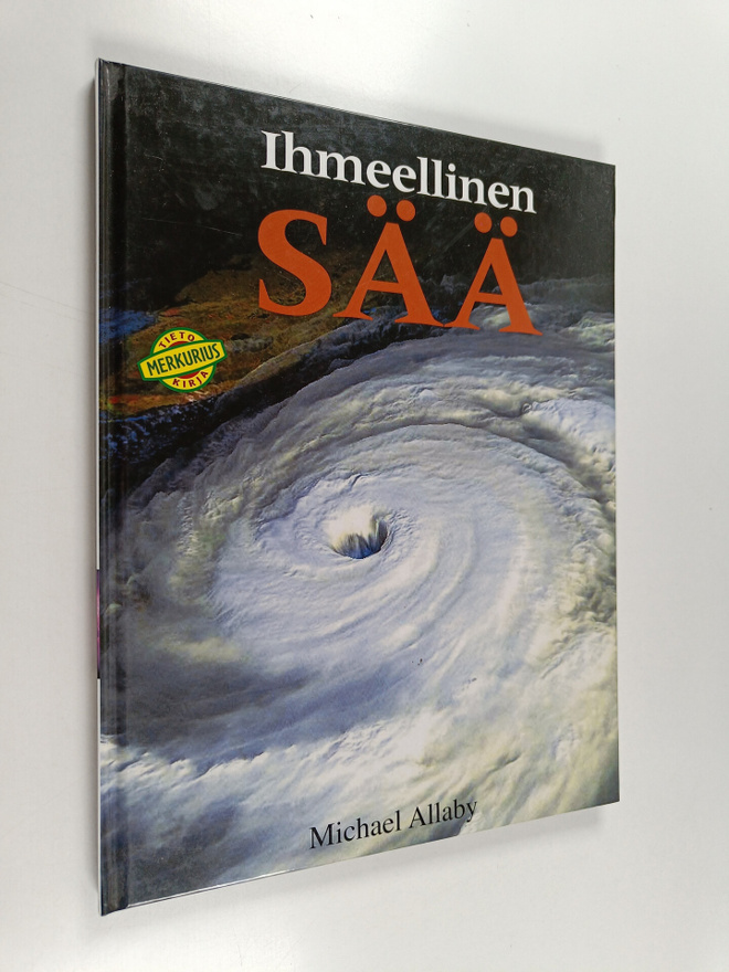 Michael Allaby : Ihmeellinen sää