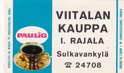 Sulkavankylä, Viitalan Kauppa ,  Paulig  8/9