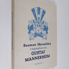 Suomen marsalkka vapaaherra Gustaf Mannerheim : sotilas -... - pikkukuva 1