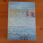 Petri Karonen:Pohjoinen suurvalta.Nid.Hyvä! - pikkukuva 1