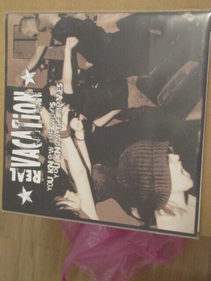 Real Vacation you know the words ep  7 45 Fi 2005 punk uusi