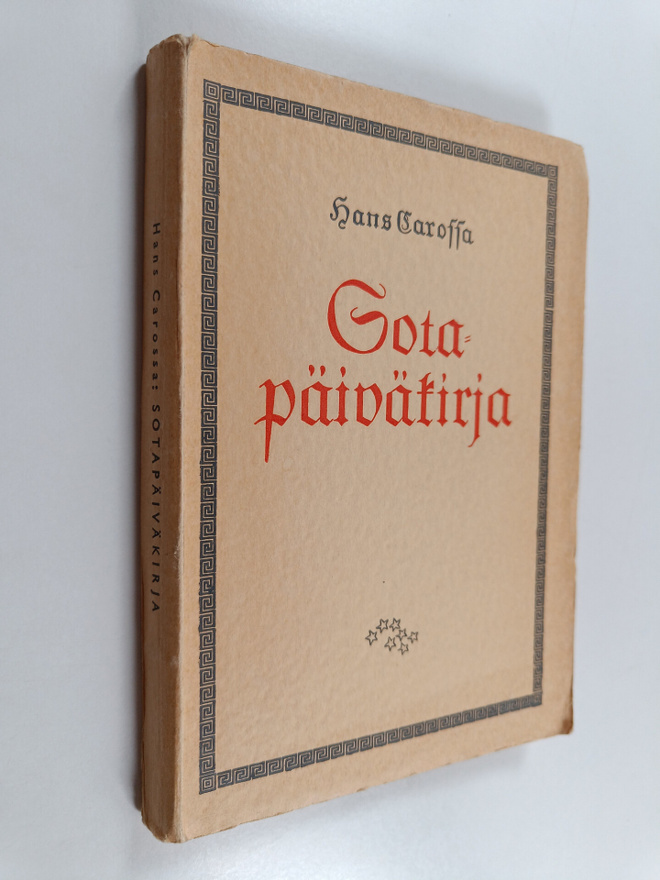 Hans Carossa : Sotapäiväkirja