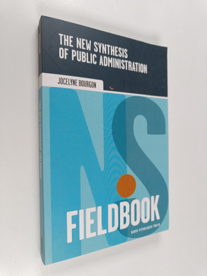 Jocelyne Bourgon : The new synthesis of public administra...