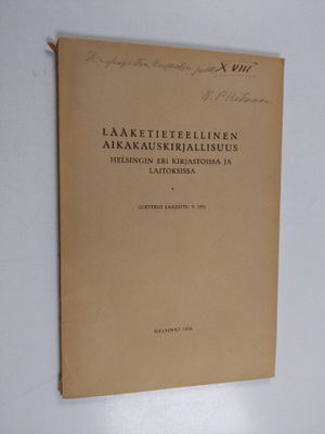 Lääketieteellinen aikakauskirjallisuus Helsingin eri kirj...