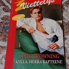 Harlequin Viettelys / Dixie Browning - Kyllä, herra kapteeni - pikkukuva 1