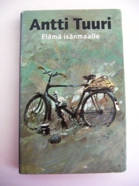 Antti Tuuri: Elämä isänmaalle