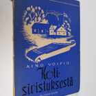 Aino Voipio : Kotisivistyksestä - pikkukuva 1