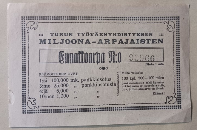 Turun Työväenyhdistyksen Miljoona-arpajaiset. Ennakkoarpa.
