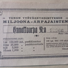 Turun Työväenyhdistyksen Miljoona-arpajaiset. Ennakkoarpa. - pikkukuva 1
