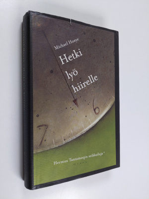 Michael Hoeye : Hetki lyö hiirelle