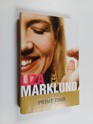Liza Marklund : Prime time