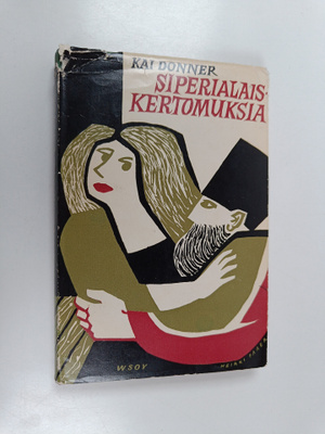 Kai Donner : Siperialaiskertomuksia