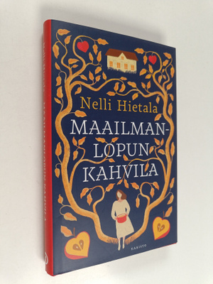 Nelli Hietala : Maailmanlopun kahvila
