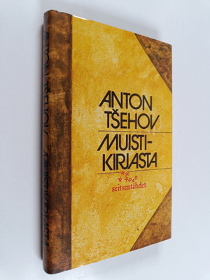 Anton Tsehov : Muistikirjasta