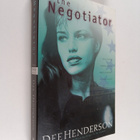 Dee Henderson : The Negotiator - pikkukuva 1