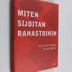 Vesa Puttonen : Miten sijoitan rahastoihin - pikkukuva 1