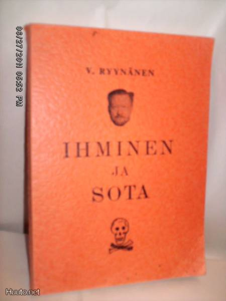 V. Ryynänen: Ihminen ja sota (1.painos 1964) Sis.postikulut