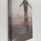 Ida Pimenoff : Kutsu minut (signeerattu, tekijän omiste) - pikkukuva 1
